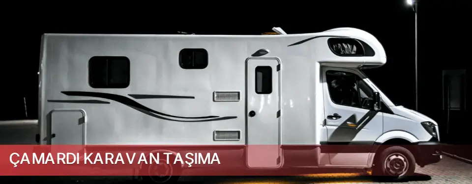 Çamardı İlçemi Karavan Taşıma